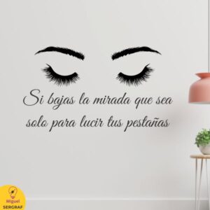 Vinilo decorativo con frase para lashistas